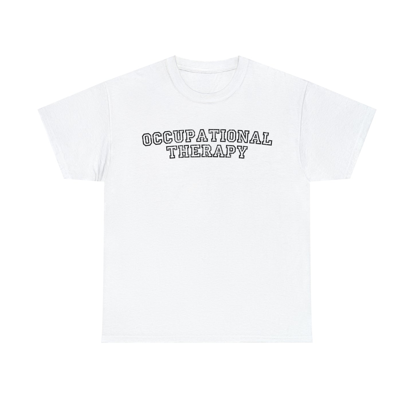 Occupational Therapy Simple Tshirt, Unisex Occupational Therapy OT Shirt, OT Gifts