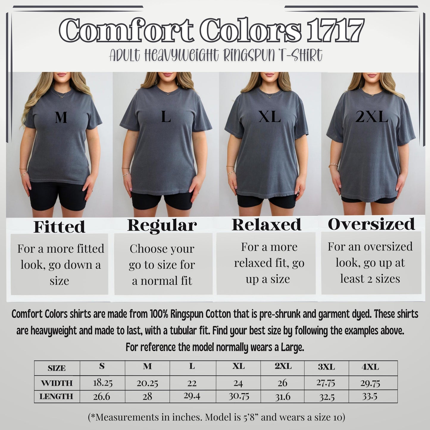 Comfort Colors Size Chart featuring a model wearing 4 sizes of the same tshirt to show the comparison in fit.
