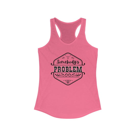 Somebody's Problem Racerback Tank | Wallen Concert Shirt, Couples Matching Top