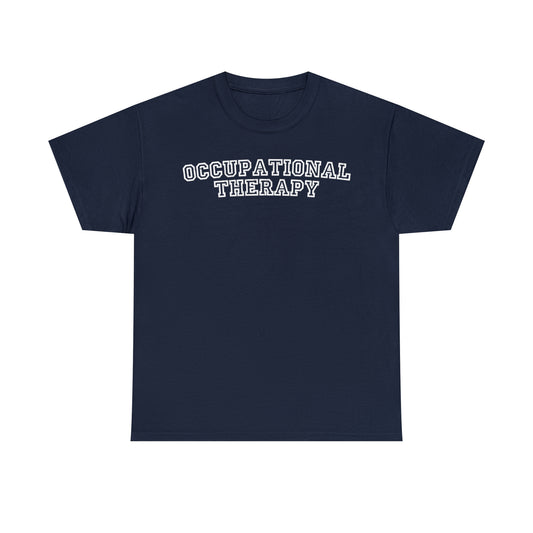 Occupational Therapy Simple Tshirt, Unisex Occupational Therapy OT Shirt, OT Gifts
