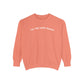 Tis the damn season comfort colors crewneck