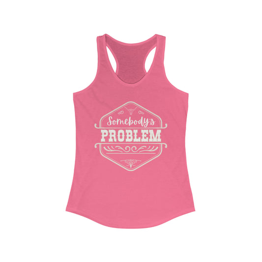 Somebody's Problem Morgan Wallen Couples Shirts, Racerback Tank top