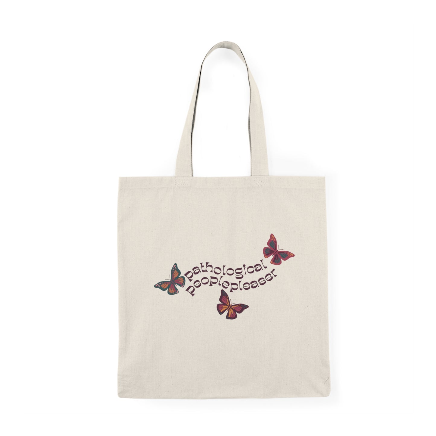 Pathological People Pleaser, You're Losing Me Inspired Natural Tote Bag