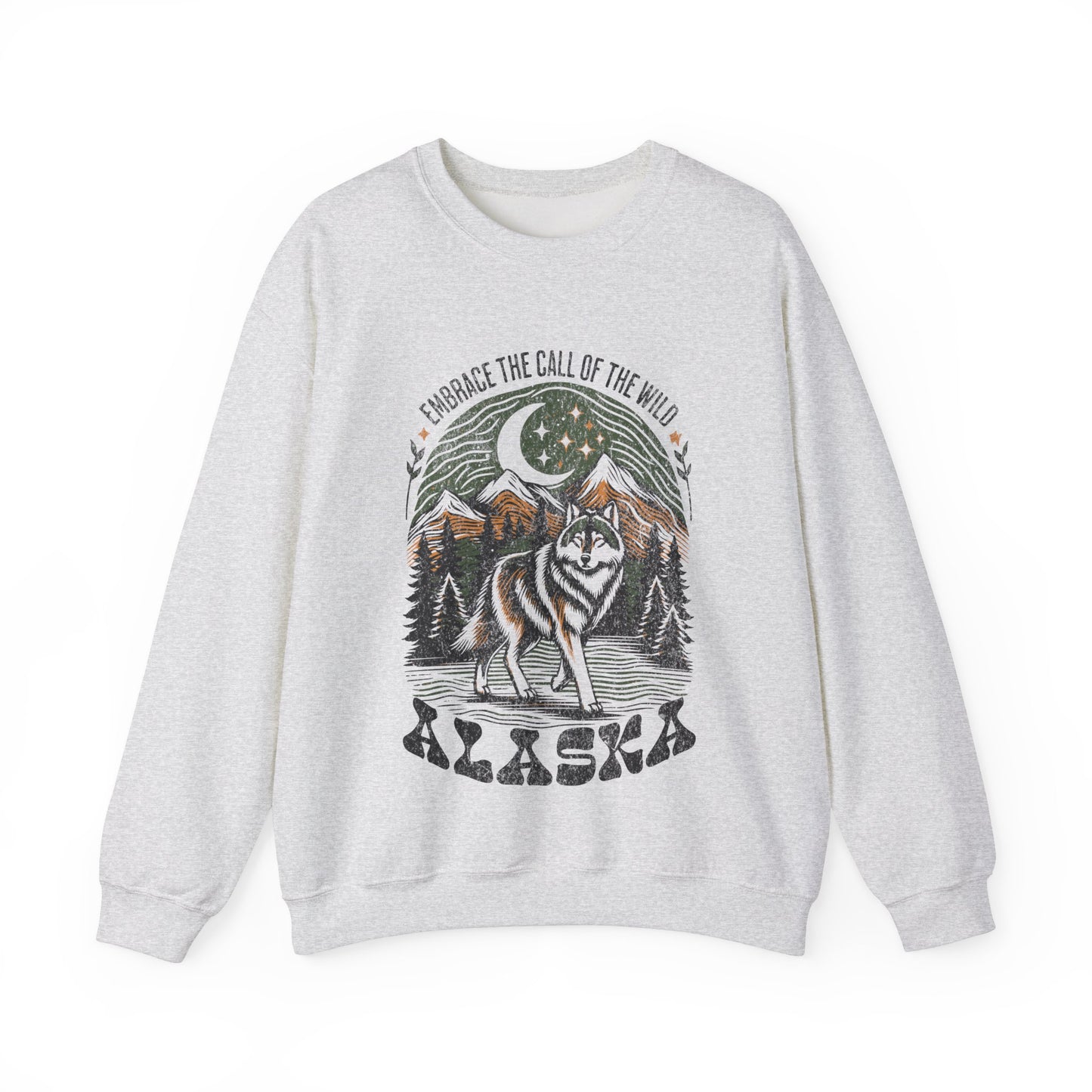 Alaska Wolf Crewneck Sweatshirt, Embrace the Call of the Wild, Outdoor Sweatshirt, Granola Girl Gift, Wilderness Sweatshirt, Wolf Lover