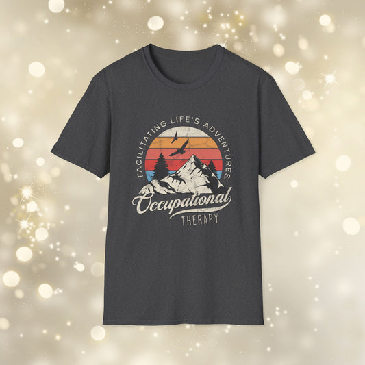 Occupational Therapy Shirt – “Facilitating Life’s Adventures” Graphic Tee | OT Gift Idea | Unisex Soft-Style T-Shirt