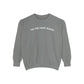 Tis the damn season comfort colors crewneck