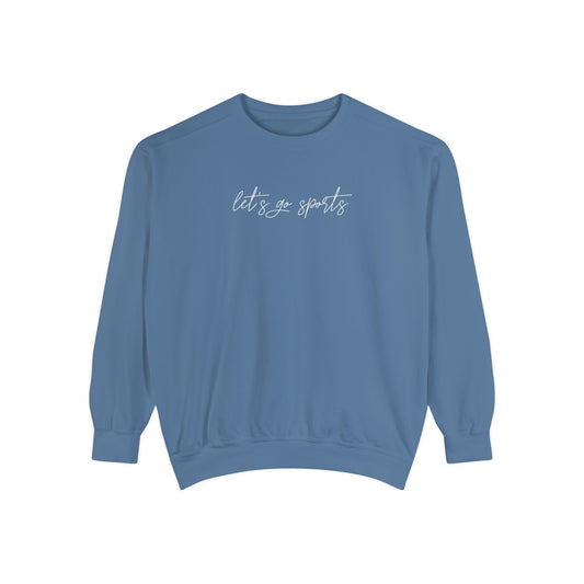 Let's Go Sports Comfort Colors Sweatshirt, Simple Sports Fan Crewneck, Vintage Feel Cozy Gameday Pullover