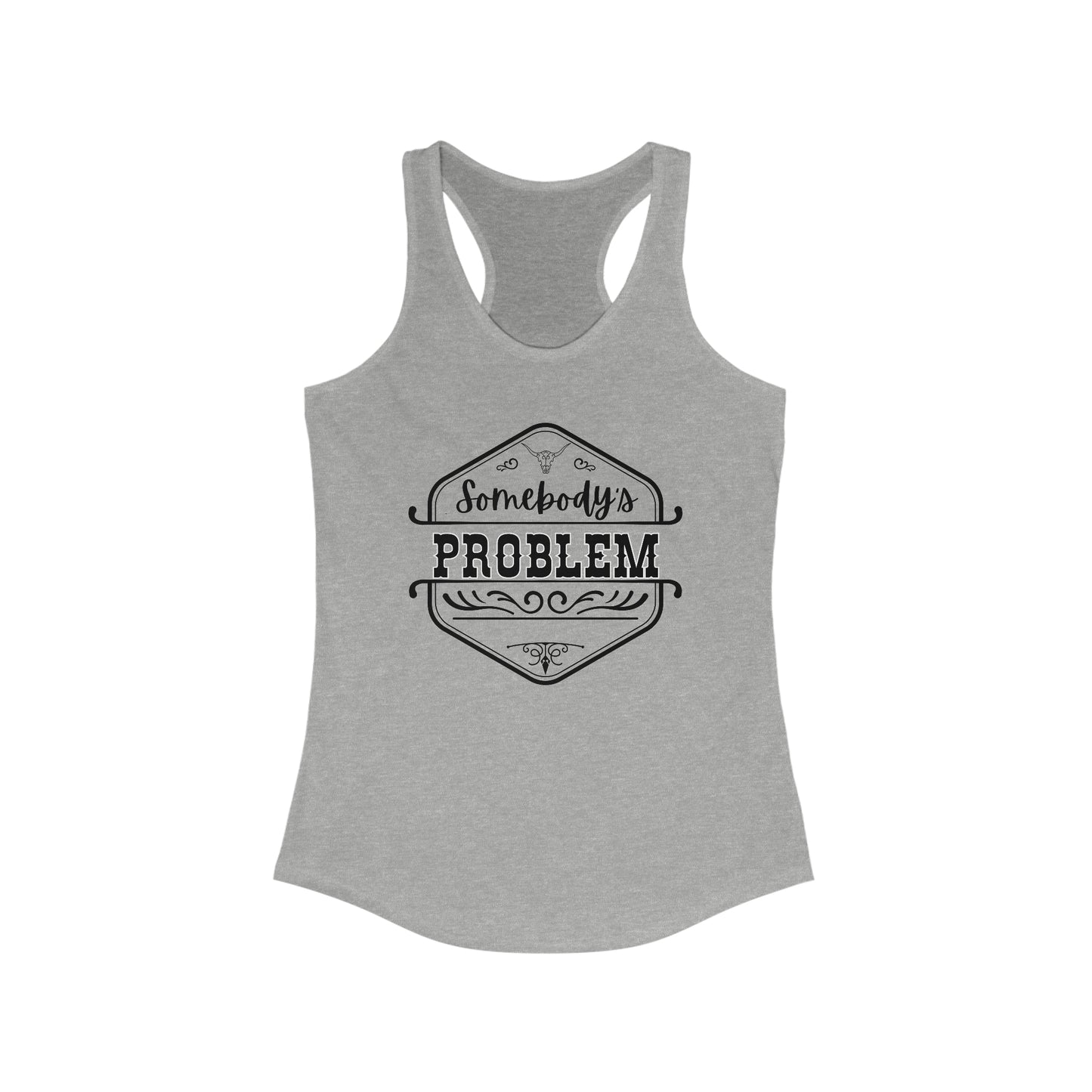 Somebody's Problem Racerback Tank | Wallen Concert Shirt, Couples Matching Top