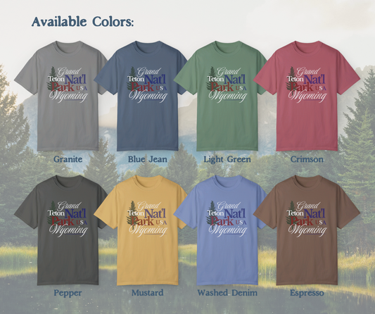 Grand Tetons Comfort Colors Tshirt | Trendy Streetwear Style National Park Tee